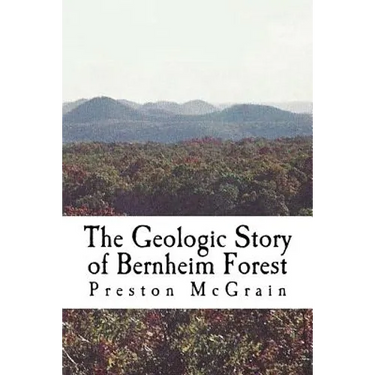 The Geologic Story of Bernheim Forest