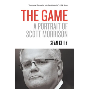 The Game: A Portrait of Scott Morrison