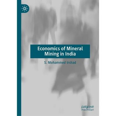 Economics of Mineral Mining in India