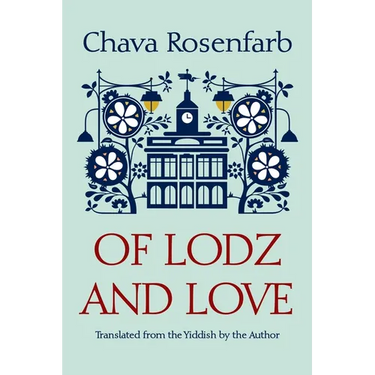 Of Lodz and Love