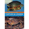 Guide and Reference to the Turtles and Lizards of Western North America (North of Mexico) and Hawaii
