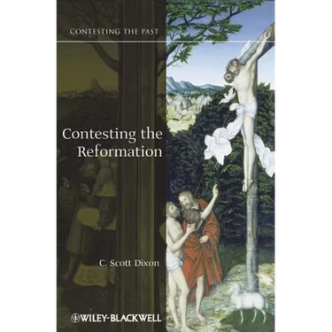 Contesting the Reformation
