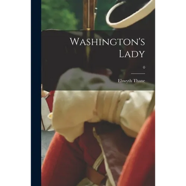 Washington's Lady; 0