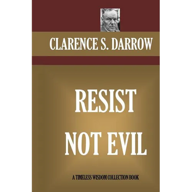 Resist Not Evil