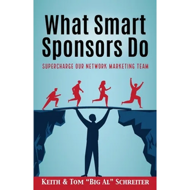 What Smart Sponsors Do: Supercharge Our Network Marketing Team