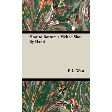 How to Bottom a Welted Shoe By Hand