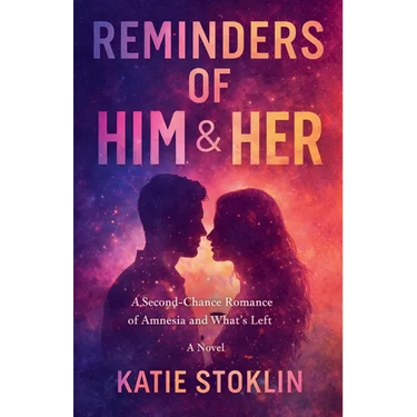 Reminders of Him & Her