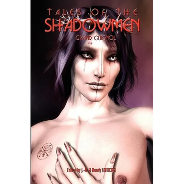 Tales of the Shadowmen 6: Grand Guignol