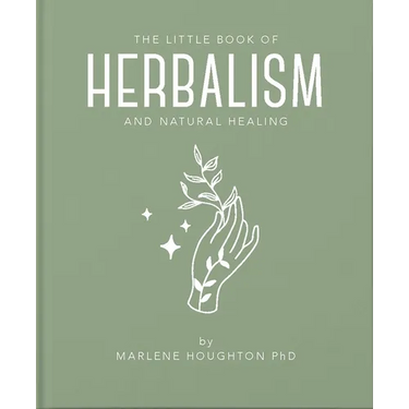 The Little Book of Herbalism and Natural Healing