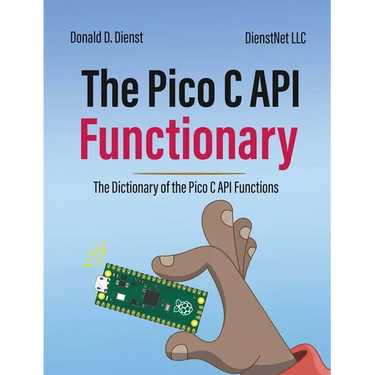 The Pico C API Functionary: The Pico C API Functionary