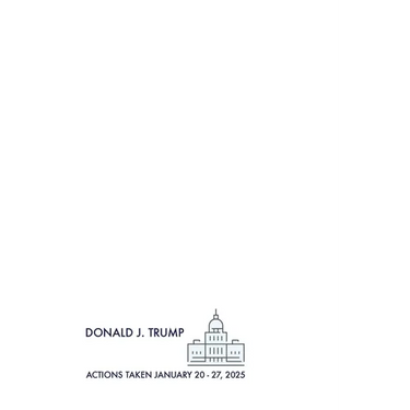 Trump's First Week Actions