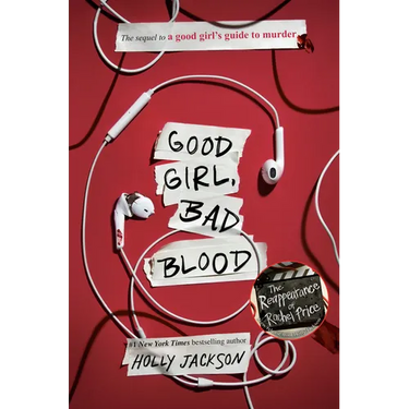 Good Girl, Bad Blood: The Sequel to a Good Girl's Guide to Murder