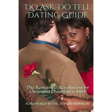 Do Ask, Do Tell: The Romantic Revolution Dating Guide