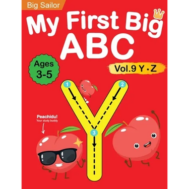 My First Big ABC Book Vol.9: Preschool Homeschool Educational Activity Workbook with Sight Words for Boys and Girls 3 - 5 Year Old: Handwriting Practi