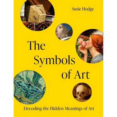 The Symbols of Art: Decoding the Hidden Meanings of Art