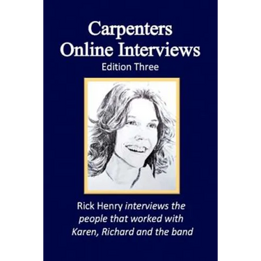 Carpenters Online Interviews Edition Three