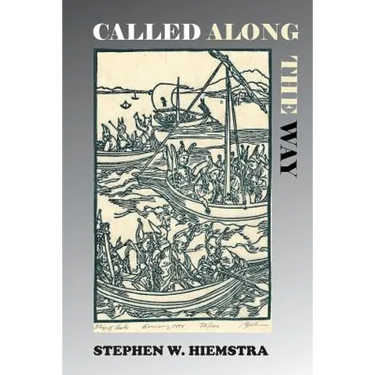 Called Along the Way: A Spiritual Memoir