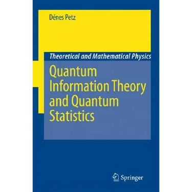 Quantum Information Theory and Quantum Statistics