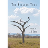The Killing Tree