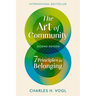 The Art of Community, Second Edition: 7 Principles for Belonging