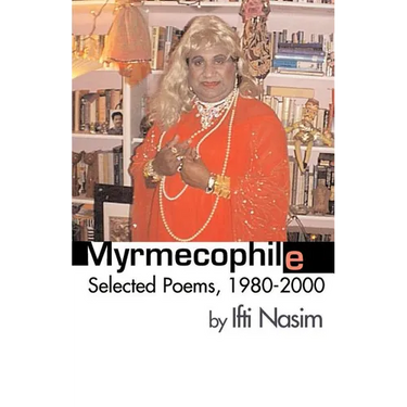 Myrmecophile: Selected Poems, 1980-2000