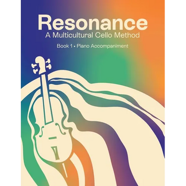 Resonance: A Multicultural Cello Method