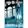 Sherlock Holmes, Urban Fantasy Mysteries