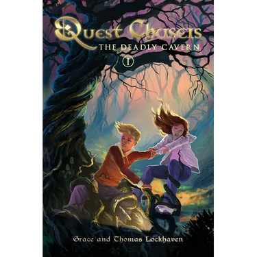 The Deadly Cavern (Book 1): Quest Chasers