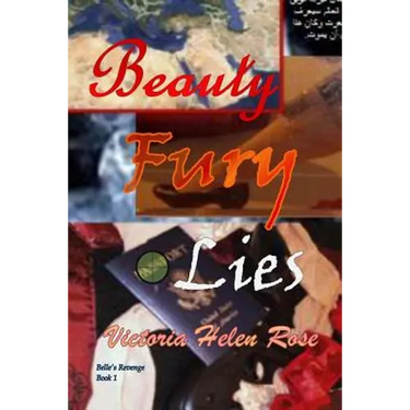 Beauty Fury and Lies