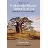 A Survey of Presbyterian Mission History in Africa