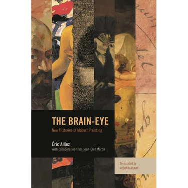 The Brain-Eye: New Histories of Modern Painting