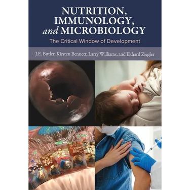 Nutrition, Immunology, and Microbiology: The Critical Window of Development