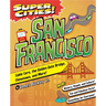 Super Cities! San Francisco
