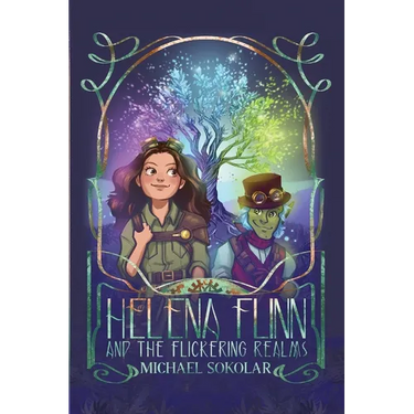 Helena Flinn and the Flickering Realms