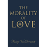 The Morality of Love