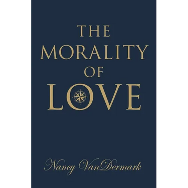 The Morality of Love