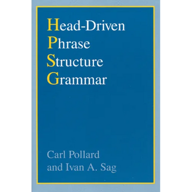 Head-Driven Phrase Structure Grammar