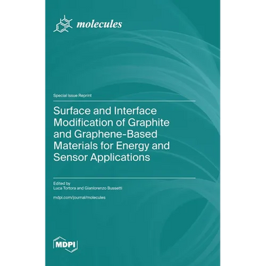 Surface and Interface Modification of Graphite and Graphene-Based Materials for Energy and Sensor Applications