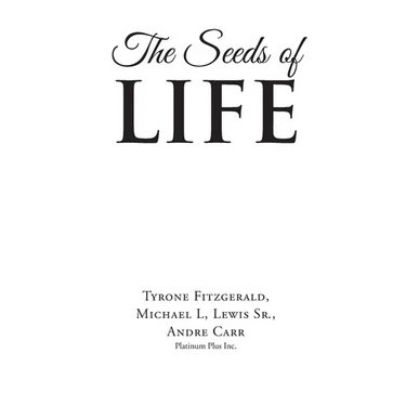The Seeds of Life