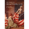 The Diary of Grace Barclay: 1776-1783: (Abridged, Annotated)