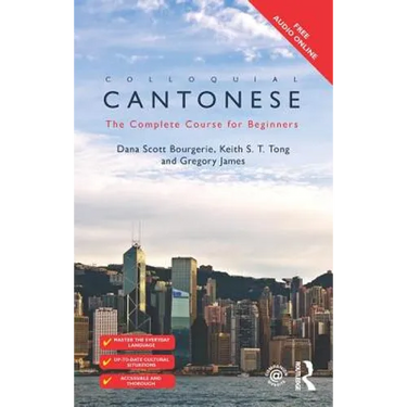 Colloquial Cantonese: The Complete Course for Beginners