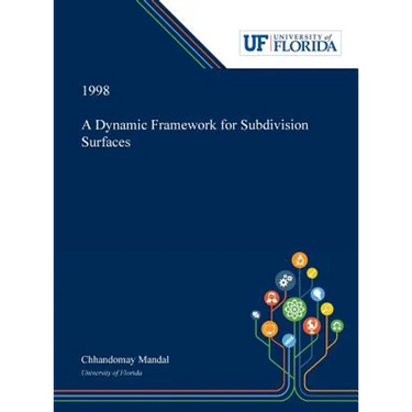 A Dynamic Framework for Subdivision Surfaces