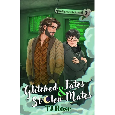 Glitched Fates & Stolen Mates: An MM Paranormal Romance