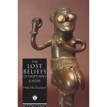 The Lost Beliefs of Northern Europe