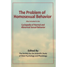 The Problem of Homosexual Behavior