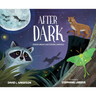 After Dark: Poems about Nocturnal Animals