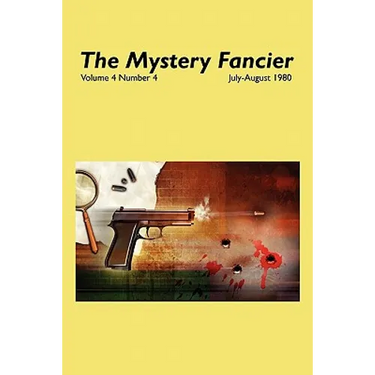 The Mystery Fancier (Vol. 4 No. 4) July/August 1980