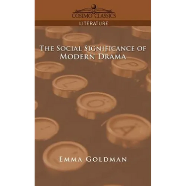 The Social Significance of Modern Drama