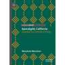 Apocalyptic California: Gender in Climate Fiction