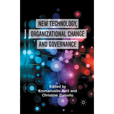 New Technology, Organizational Change and Governance